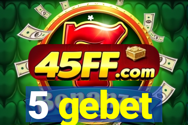 5 gebet